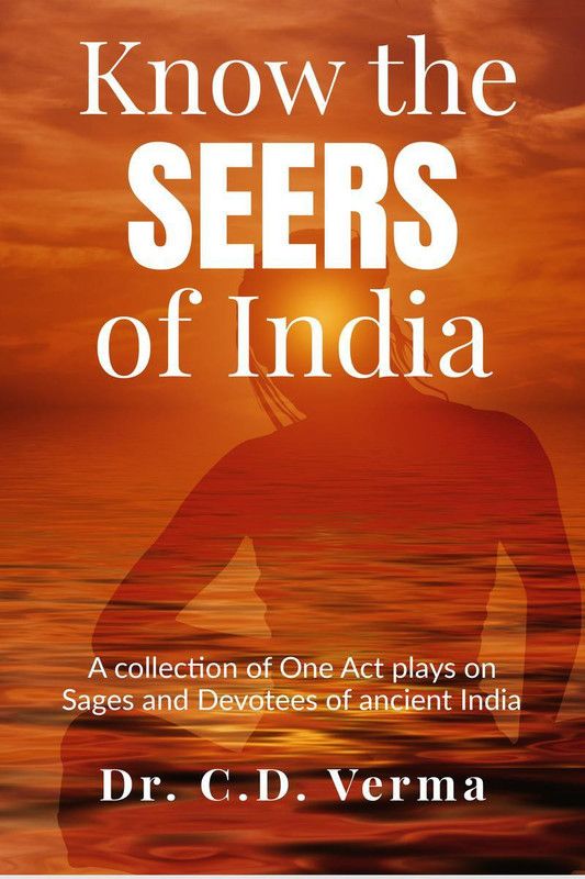Know The Seers of India  (English, Paperback, Dr. C. D. Verma)