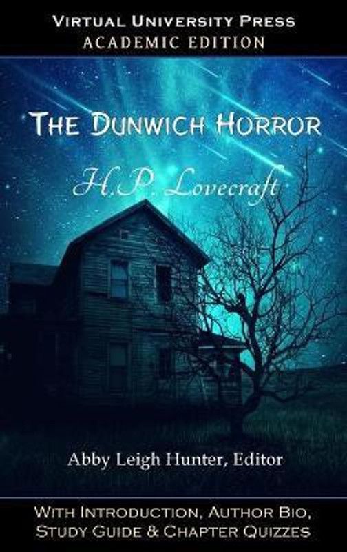 The Dunwich Horror (Academic Edition)  (English, Hardcover, Lovecraft H P)