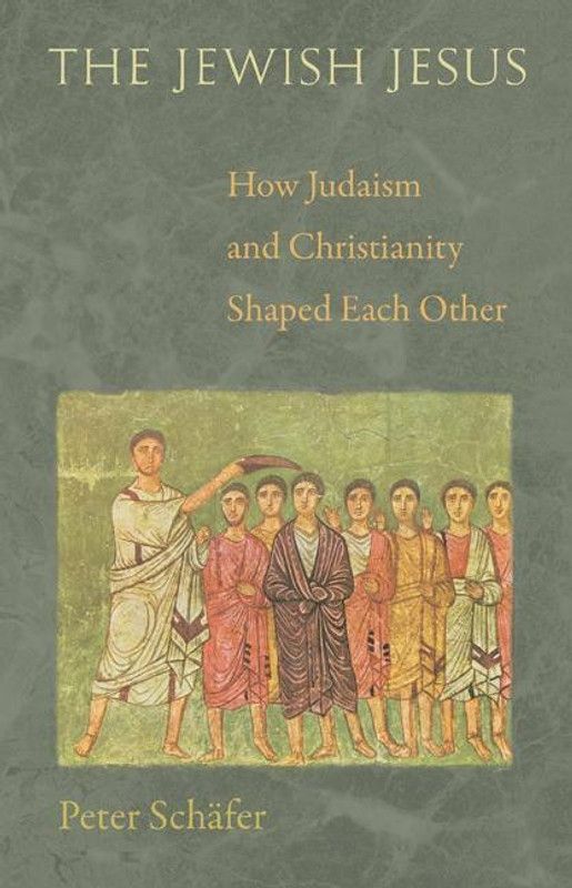 The Jewish Jesus  (English, Paperback, Schafer Peter)