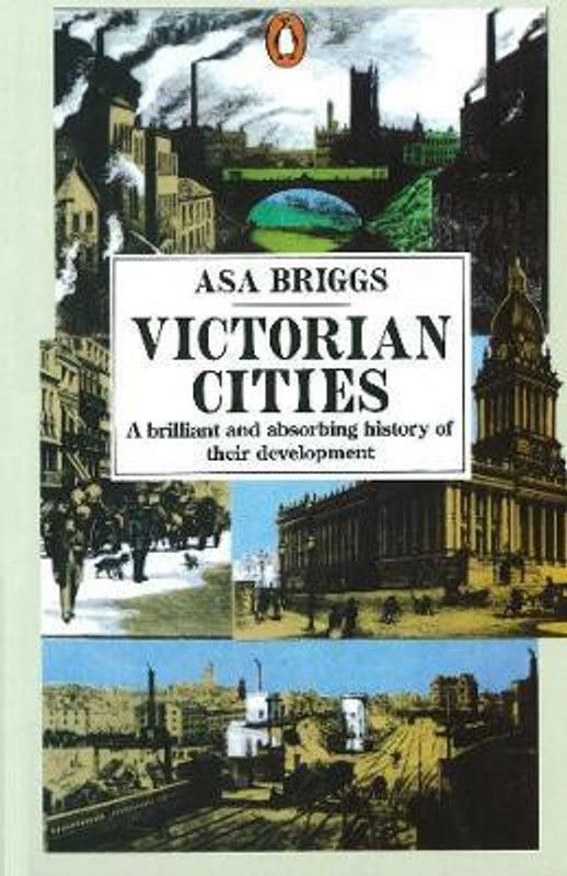 Victorian Cities  (English, Paperback, Briggs Asa)