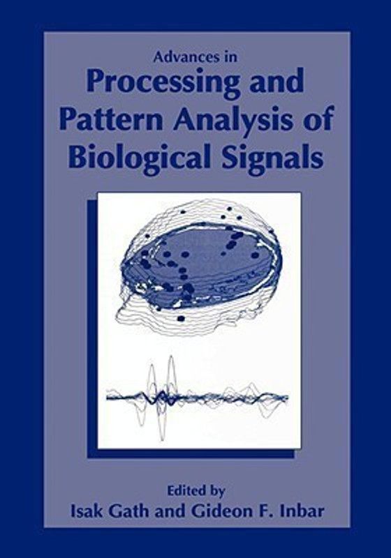 Advances in Processing and Pattern Analysis of Biological Signals  (English, Hardcover, unknown)