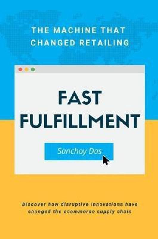 Fast Fulfillment  (English, Paperback, Das Sanchoy)