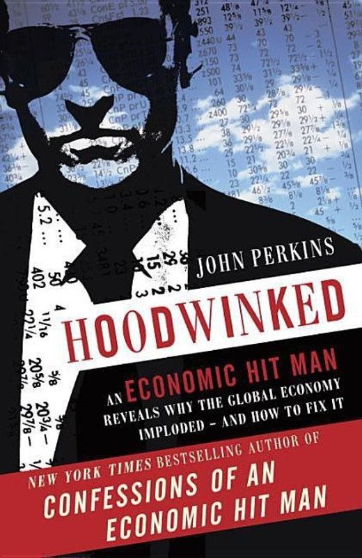 Hoodwinked  (English, Paperback, Perkins John)