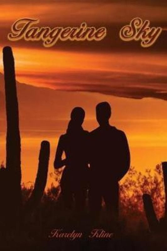 Tangerine Sky  (English, Paperback, Kline Karelyn)