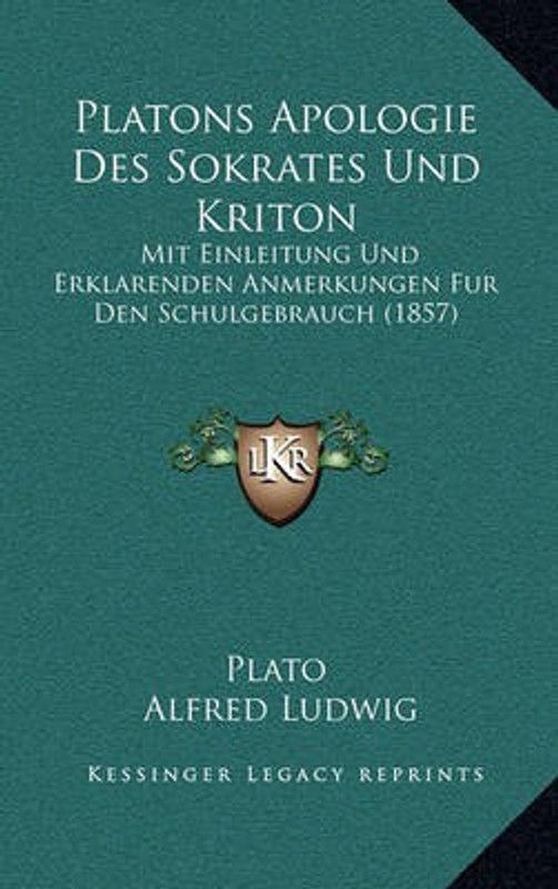 Platons Apologie Des Sokrates Und Kriton  (German, Paperback, Plato)