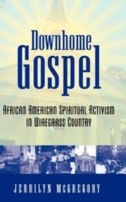 Downhome Gospel  (English, Hardcover, McGregory Jerrilyn)