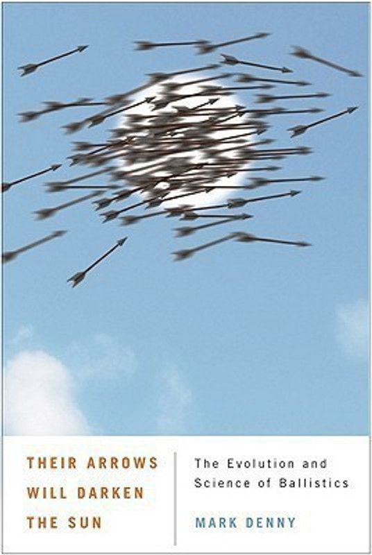 Their Arrows Will Darken the Sun  (English, Hardcover, Denny Mark)