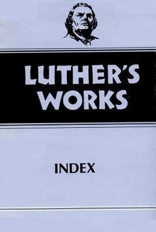 Luther's Works, Volume 55  (English, Hardcover, Lundeen Joel W.)