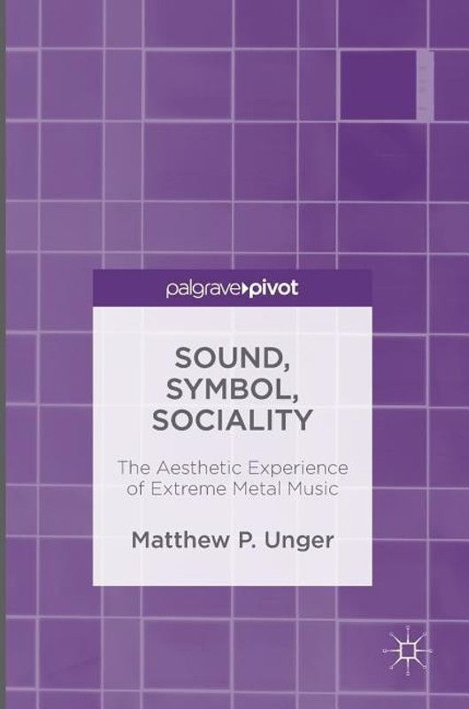 Sound, Symbol, Sociality  (English, Hardcover, Unger Matthew)