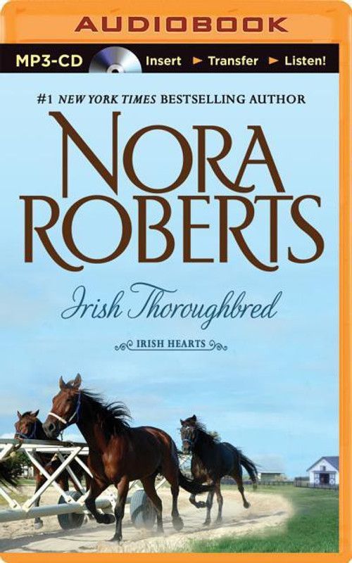 Irish Thoroughbred  (English, CD-Audio, Roberts Nora)