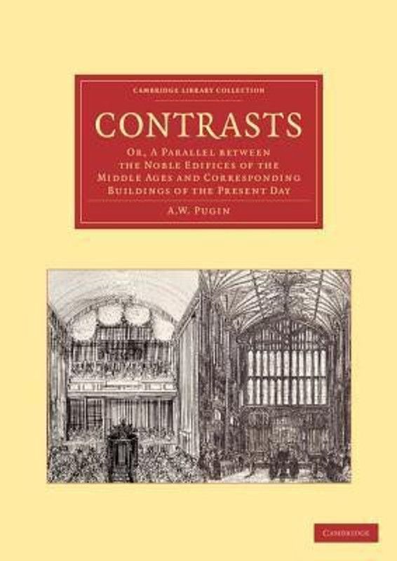 Contrasts  (English, Paperback, Pugin A. W.)