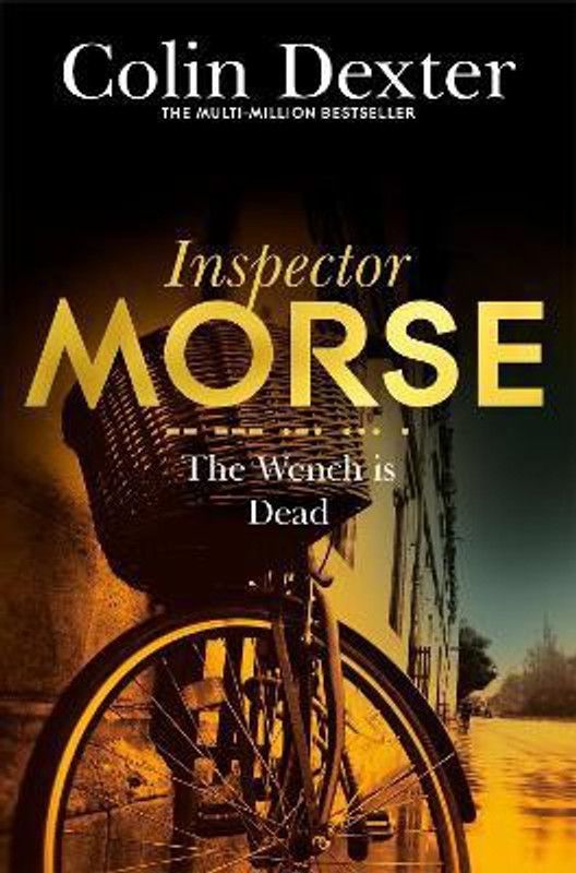 The Wench is Dead  (English, Paperback, Dexter Colin)