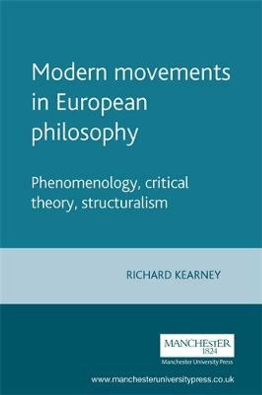 Modern Movements in European Philosophy  (English, Paperback, Kearney Richard)