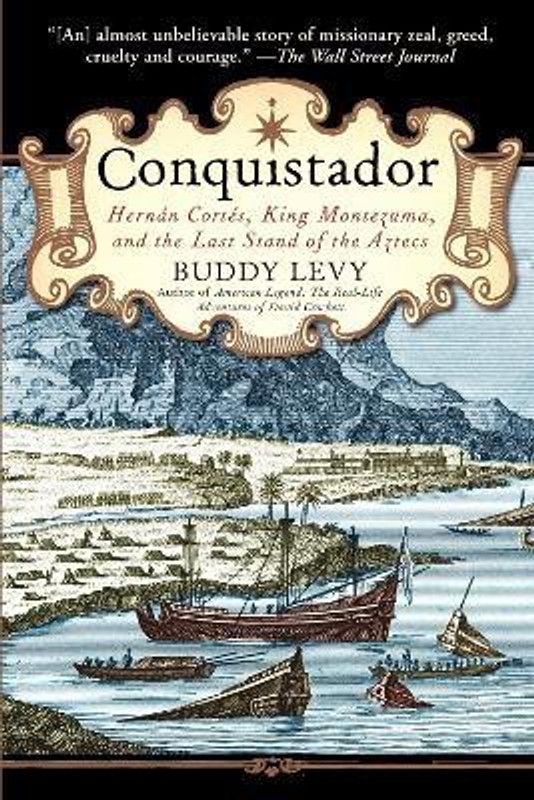 Conquistador  (English, Paperback, Levy Buddy)