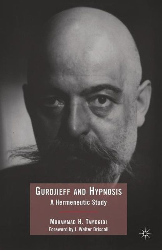 Gurdjieff and Hypnosis  (English, Paperback, Tamdgidi Mohammad)