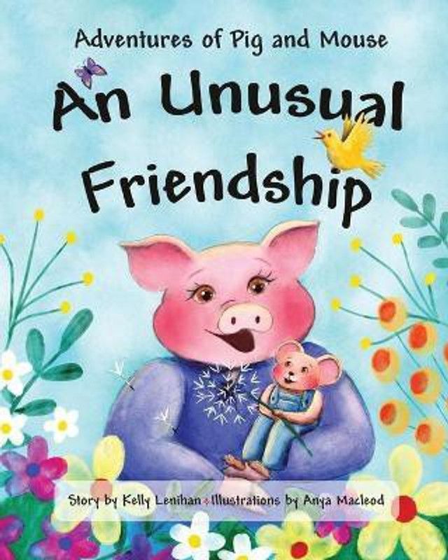 Adventures of Pig and Mouse  (English, Paperback, Lenihan Kelly)
