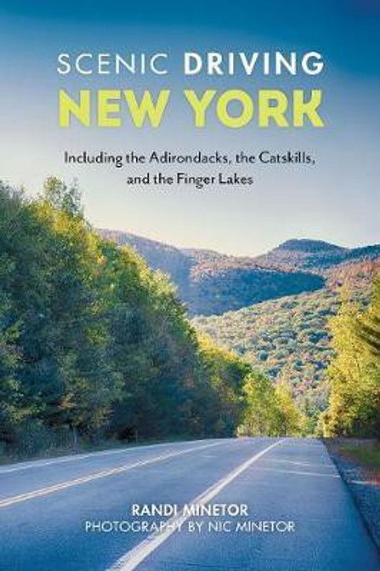 Scenic Driving New York  (English, Paperback, Minetor Randi)