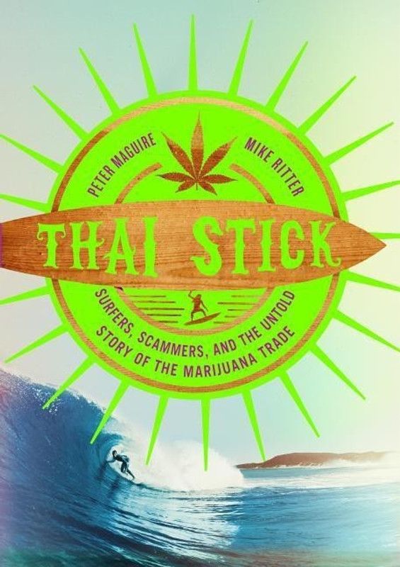 Thai Stick  (English, Paperback, Maguire Peter)