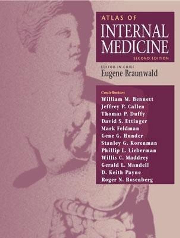 Atlas of Internal Medicine  (English, Hardcover, Braunwald Eugene)