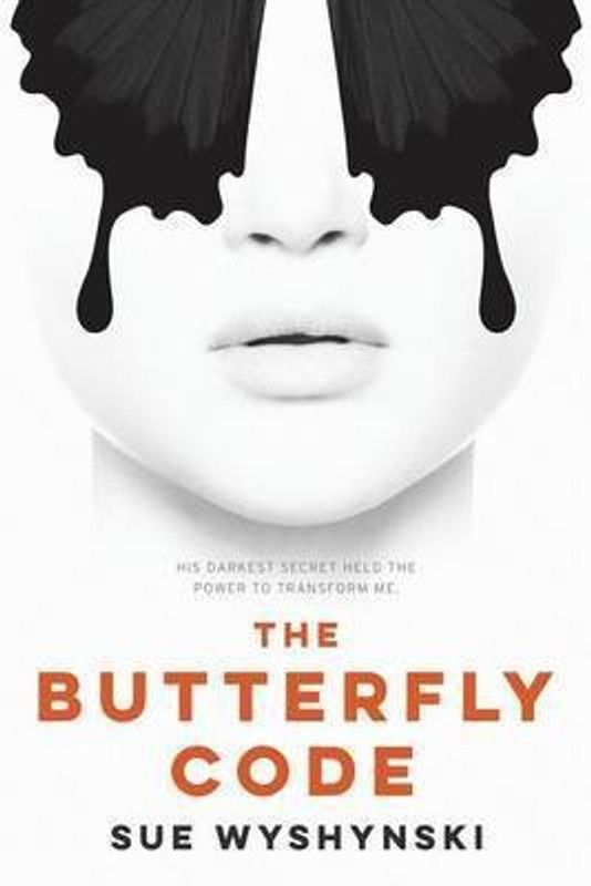 The Butterfly Code  (English, Paperback, Wyshynski Sue)