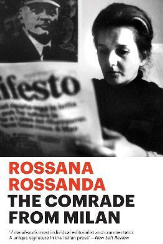The Comrade from Milan  (English, Paperback, Rossanda Rossana)