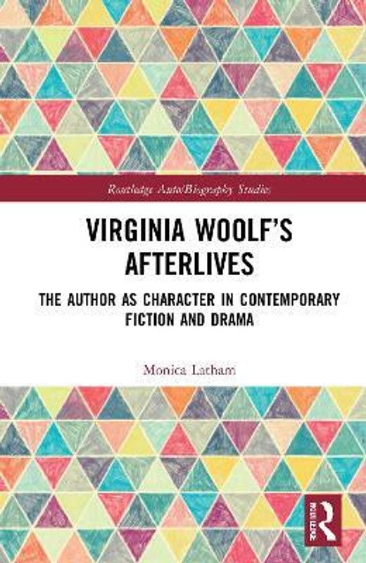Virginia Woolf's Afterlives  (English, Paperback, Latham Monica)