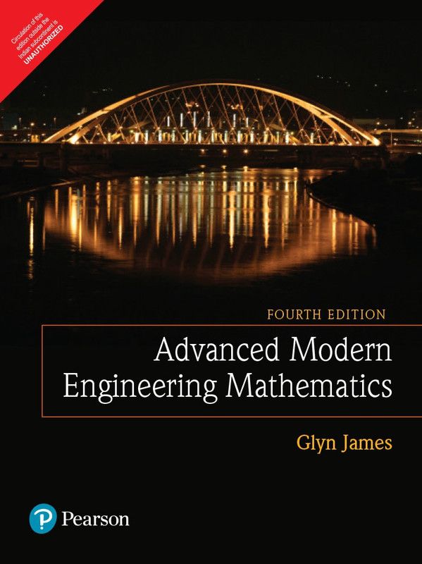 Advanced Modern Engineering Mathematics, 4/e Fourth Edition  (English, Paperback, Glyn James, David Burley)
