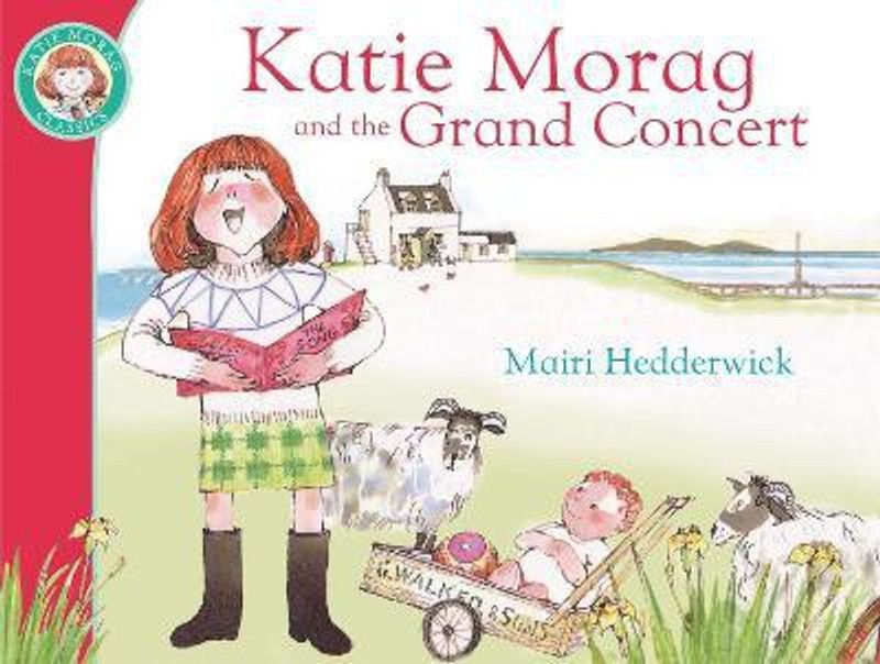 Katie Morag And The Grand Concert  (English, Paperback, Hedderwick Mairi)