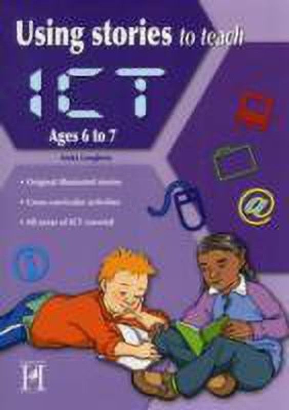 Using Stories to Teach ICT Ages 6-7  (English, Paperback, Loughrey Anita)