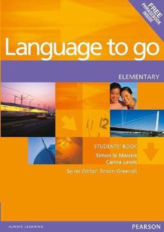 Language to Go Elementary Students Book  (English, Paperback, Le Maistre Simon)