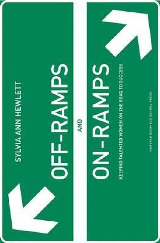 Off-Ramps and On-Ramps  (English, Hardcover, Hewlett Sylvia Ann)