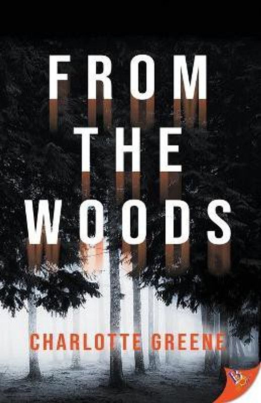 From the Woods  (English, Paperback, Greene Charlotte)