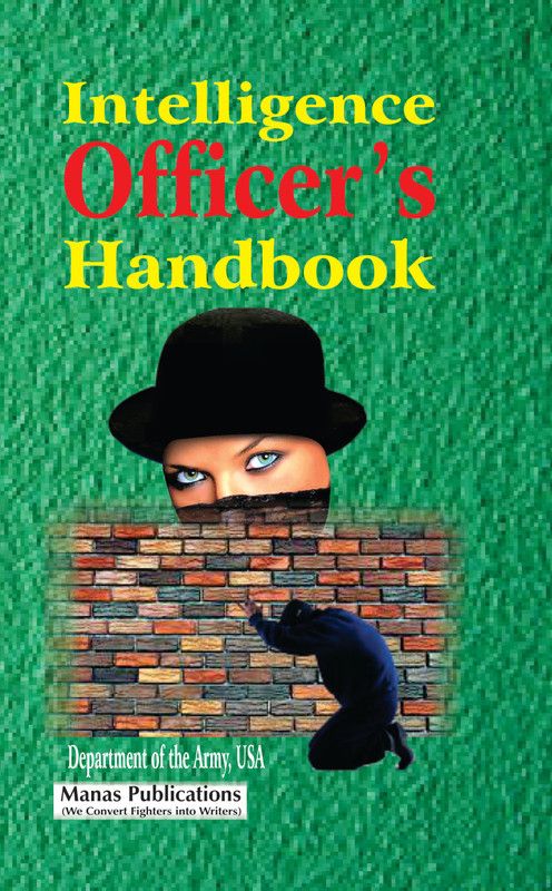 Intelligence Officer's Handbook  (English, Hardcover, unknown)