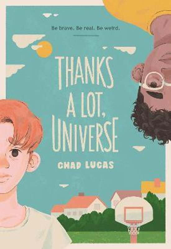 Thanks a Lot, Universe  (English, Paperback, Lucas Chad)