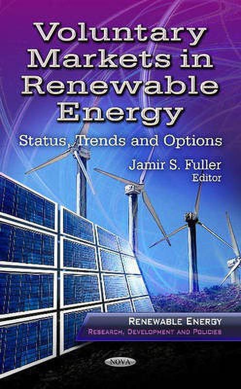Voluntary Markets in Renewable Energy  (English, Hardcover, unknown)