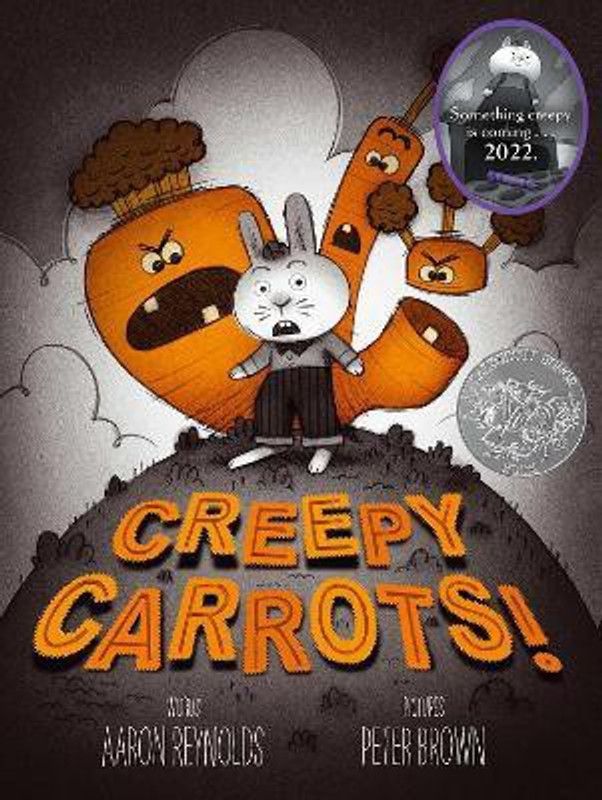 Creepy Carrots!  (English, Hardcover, Reynolds Aaron)
