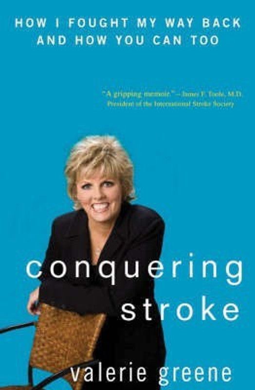 Conquering Stroke  (English, Hardcover, Greene Valerie)