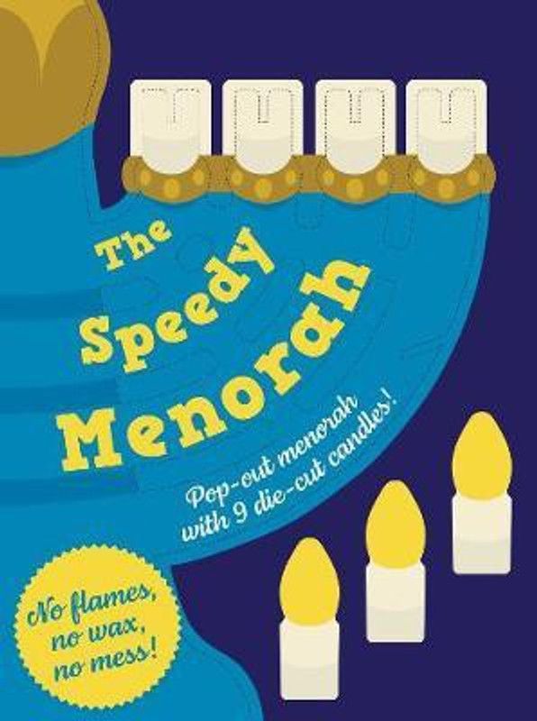 Speedy Menorah  (English, Board book, Cider Mill Press)