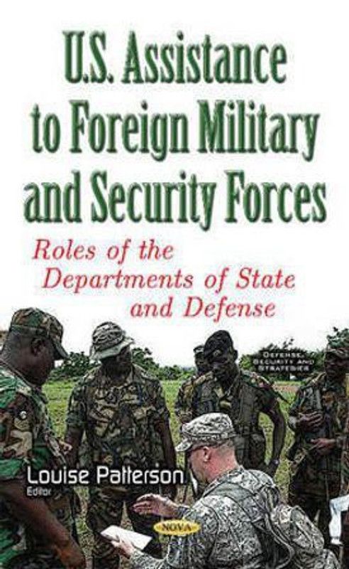 U.S. Assistance to Foreign Military & Security Forces  (English, Paperback, unknown)