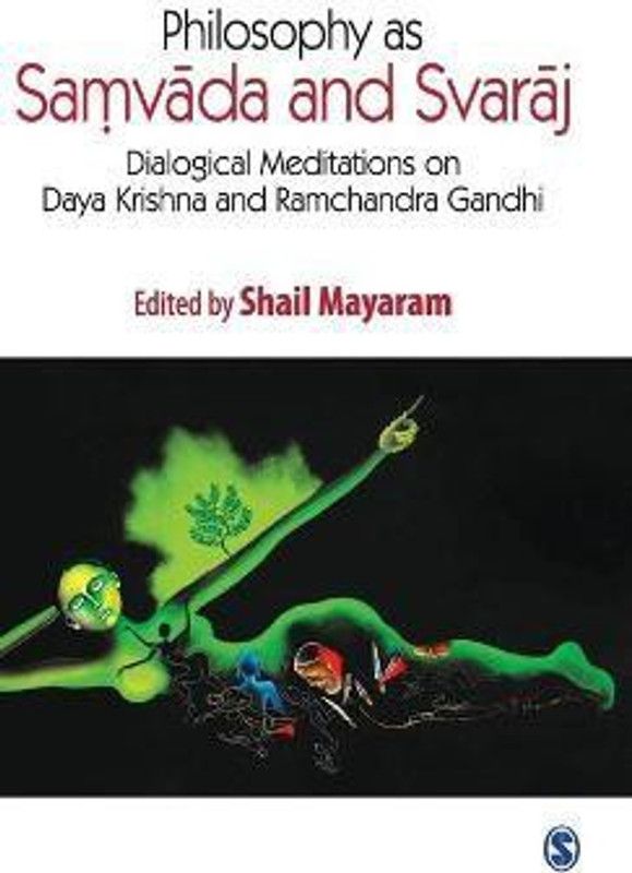 Philosophy as Samvada and Svaraj  (English, Hardcover, unknown)