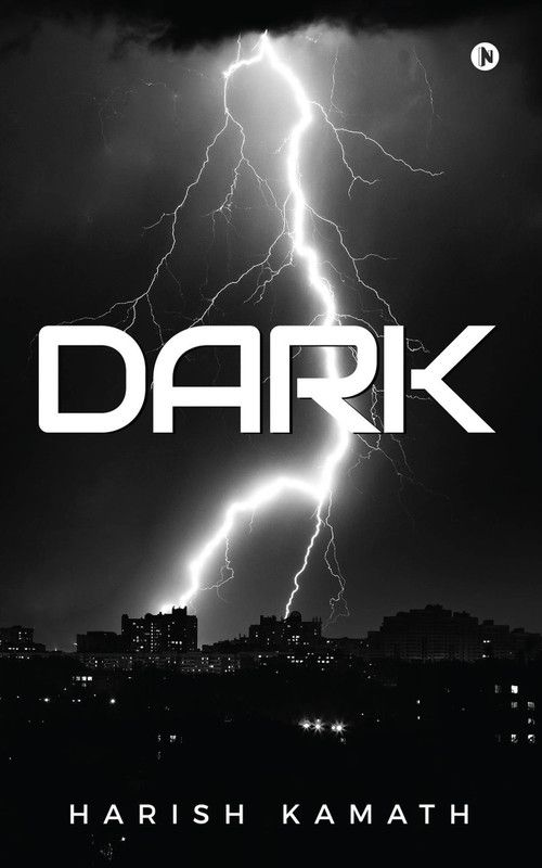 Dark  (English, Paperback, Kamath Harish)