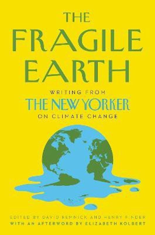 The Fragile Earth  (English, Paperback, Remnick David)