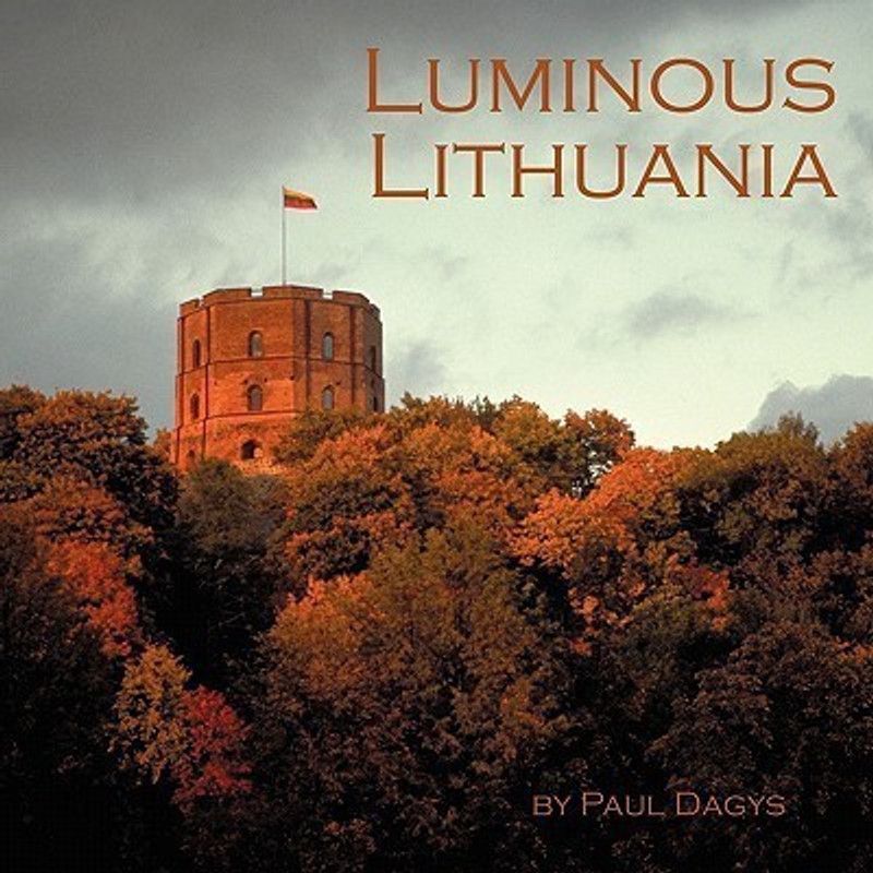 Luminous Lithuania  (English, Paperback, unknown)