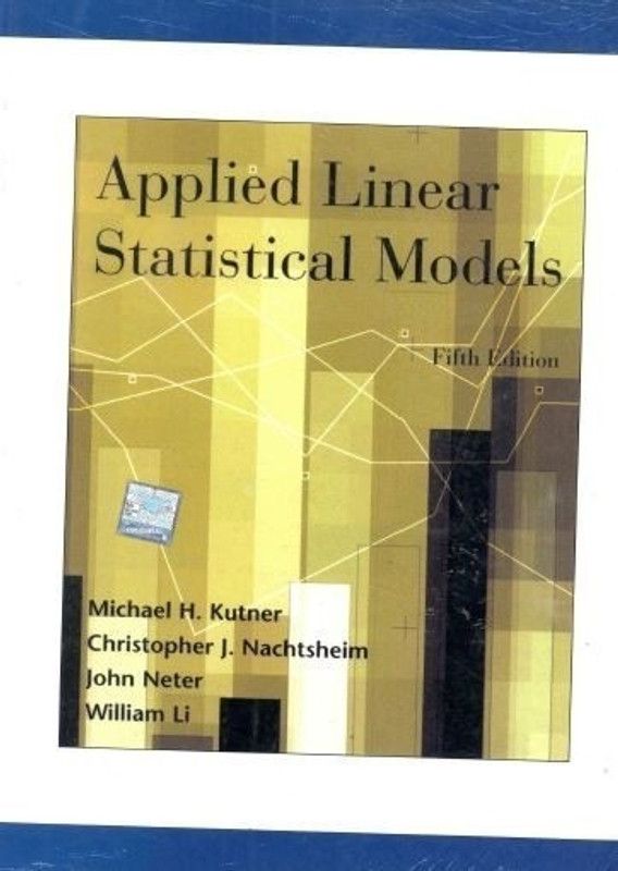 Applied Linear Statis.Models  (English, Paperback, Kutner)