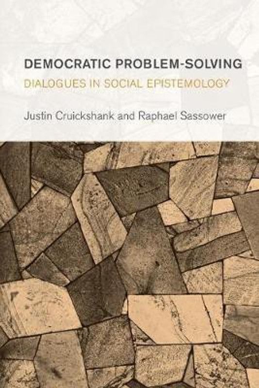 Democratic Problem-Solving  (English, Paperback, Cruickshank Justin)
