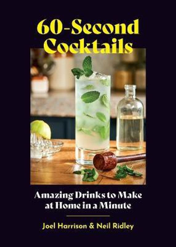 60-Second Cocktails  (English, Hardcover, Harrison Joel)