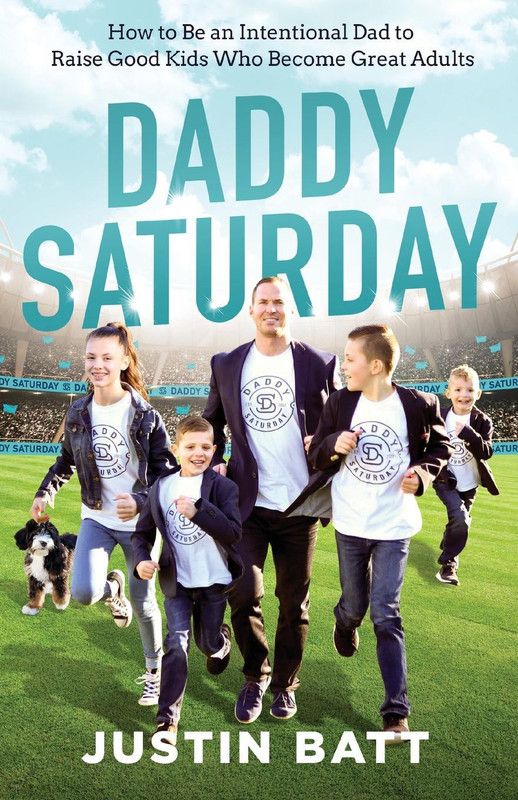 Daddy Saturday  (English, Paperback, Batt Justin)