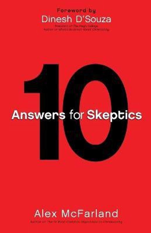 10 Answers for Skeptics  (English, Paperback, McFarland Alex)
