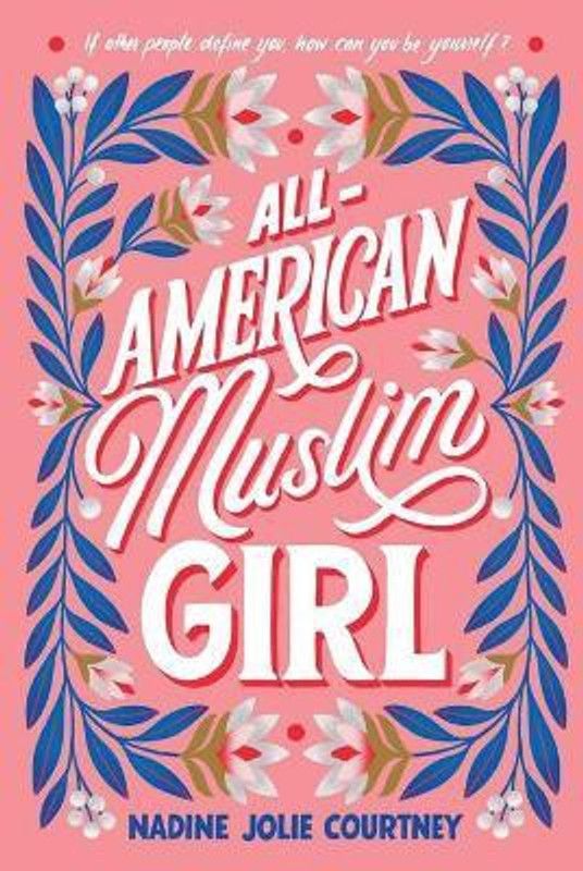 All-American Muslim Girl  (English, Paperback, Courtney Nadine Jolie)