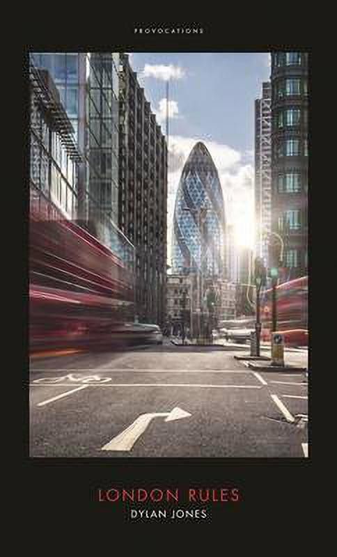 London Rules  (English, Hardcover, Jones Dylan)